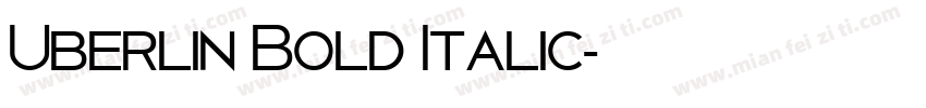 Uberlin Bold Italic字体转换